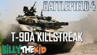 Battlefield 4 // Quick T-90A Killstreak