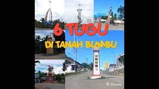 Bentuk Unik 6 Tugu di Tanah Bumbu - 6 Unique Monuments in Tanah Bumbu