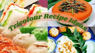 Tricolour Recipe Ideas | Tricolour Food Recipe | Tricolour Food | Recipes Independence Day Special