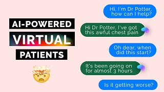 Chat with Virtual Patients 🤯 | AI | OSCE | Communication Skills | OSCE Guide | UKMLA | CPSA | SCA