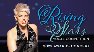 SEE WHO WINS! 2023 Rising Stars Competition Awards Concert