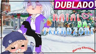 || Natal Da Friendzone || Mini-filme Gacha Club [Dublado]