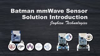 Joybien Batman mmWave Sensor Solution Introduction