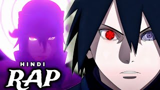 Adult Sasuke Rap Song | Naruto |        (Hindi Anime Rap )