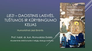 LIEZI - daoistinis laisvės, tuštumos ir kūrybingumo kelias