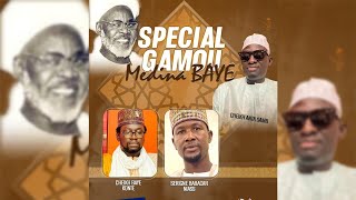 🔴SPECIAL GAMOU - MEDINA BAYE PAR CHEIKH ANTA SAMB