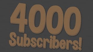 4000 SUBSCRIBERS