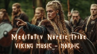 Deep Nordic Tribal Music | Viking Sounds for Meditation & Stress Relief