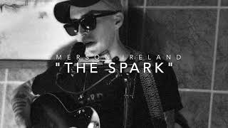 "The Spark" Emerson Ireland