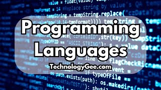 Programming Languages | CompTIA Tech+ FC0-U71 | 4.1