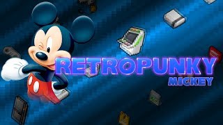 RETROPUNKY - Mickey (Emission RetroGaming)