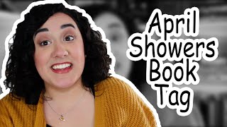 April Showers Book Tag