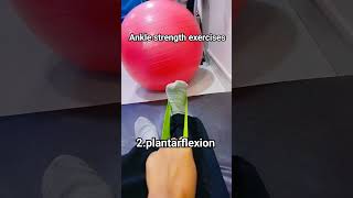 Ankle strength exercises #shorts #youtubeshorts #physicaltherapy #medico #neet