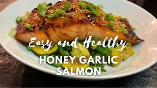 Honey Garlic Salmon | Easy Healthy | Dinner Ideas