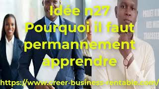 IRS 27: Pourquoi il faut apprendre permanemment