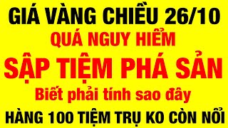 Giá vàng 9999 mới nhất chiều ngày 26/10/2024 / giá vàng hôm nay / giá vàng 9999 / giá vàng 9999 mới