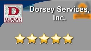 ExcellentRating for Dorsey Services, Inc. by Tracy E.          Remarkable           5 Star Revi...