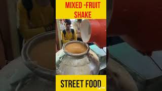 Best Mixed Fruit SHAKE never seen before😋😋😋 #shortvideos  #streetfood #trending