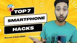 7 Secret smartphone tricks & feature 🔥🔥 (जो आपको जरूर पता होनी चाहिये)