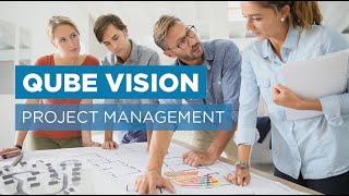 Project Management - Qube Vision