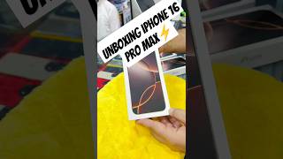 Unboxing iPhone 16 Pro Max Desert Titanium ✨ #iphone #iphone16promax #smartphone #shorts