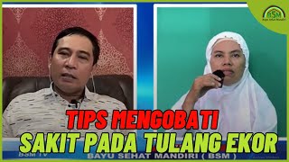 Tips Mengobati Sakit Pada Tulang Ekor