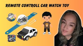 Honest Review of the Remote Control Car Watch Toy