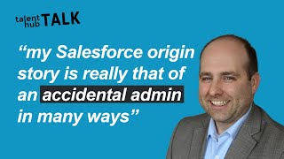 Chad Dorshorst - from Higher Education to becoming a Salesforce Higher Education SME