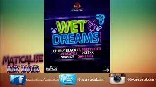 Wet Dreams Riddim Mix CLEAN {Hot Boxx Music} [Dancehall] @Maticalise