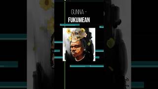 Why 'fukumean' by Gunna is PERFECT!