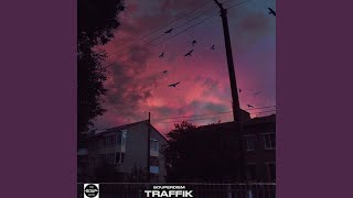 Traffik (Original Mix)