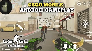 CSGO MOBILE Offline Android Gameplay - Cs 1.6 #69