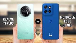 Realme 13 Plus vs Motorola Edge 50 Neo