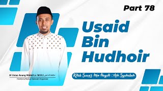 🔴LIVE | Usaid Bin Hudhoir - KITAB SUWAR  - USTADZ ANANG WAHID C, Lc. M.HI - PART78