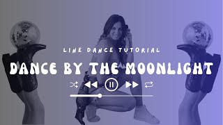 Learn "Dance By The Moonlight" in 3 Minutes [Lady] Line Dance Tutorial