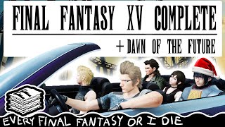 Final Fantasy XV Was an Emotional Roller Coaster | REFFOID