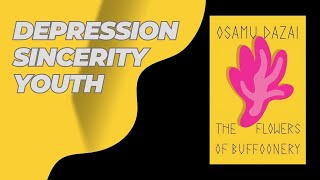 The Flowers of Buffoonery by Osamu Dazai - Book Summary, Analysis, Review