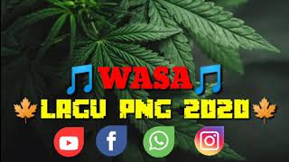 LAGU PNG ACARA 2020 - WASA ( REMAKE ) - PNG VIBEZ 2K20