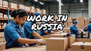 Russia Packing helper Jobs l Factory Helper Jobs In Russia l Petrol Pump Jobs l Travelling Yaseen