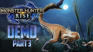 Monster Hunter Rise (Demo) | Part 3 | GREAT IZUCHI!