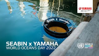 Seabin x Yamaha Rightwaters | World Oceans Day