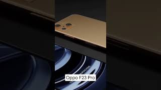 Oppo F23 Pro First Look 😍🔥 Full Review in Comment section #oppo#oppomobile #latestmobilephonereview