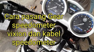 Cara pasang Gear speedometer vixion dan kabel speedometer