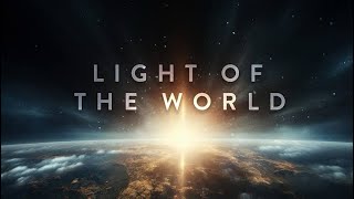 The Light Of The World