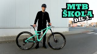 MTB ŠKOLA - ROVNOVÁHA JE ZÁKLAD!