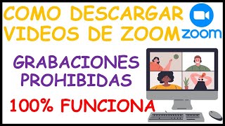 ✅💥🔥VIDEOS QUE NO SE PUEDEN DESCARGAR DE ZOOM | Como DESCARGAR VIDEOS GRABADOS en ZOOM 2022 FUNCIONA