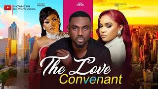 THE LOVE CONVENANT - Eddie Watson,  Top 2024 latest  nollywood  in new love relationships movie