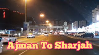 Ajman To Sharjah_2022