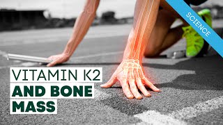 Vitamin K2 and Bone Mass