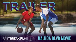 BALBOA BLVD feature film teaser trailer for sports drama (basketball) indie movie